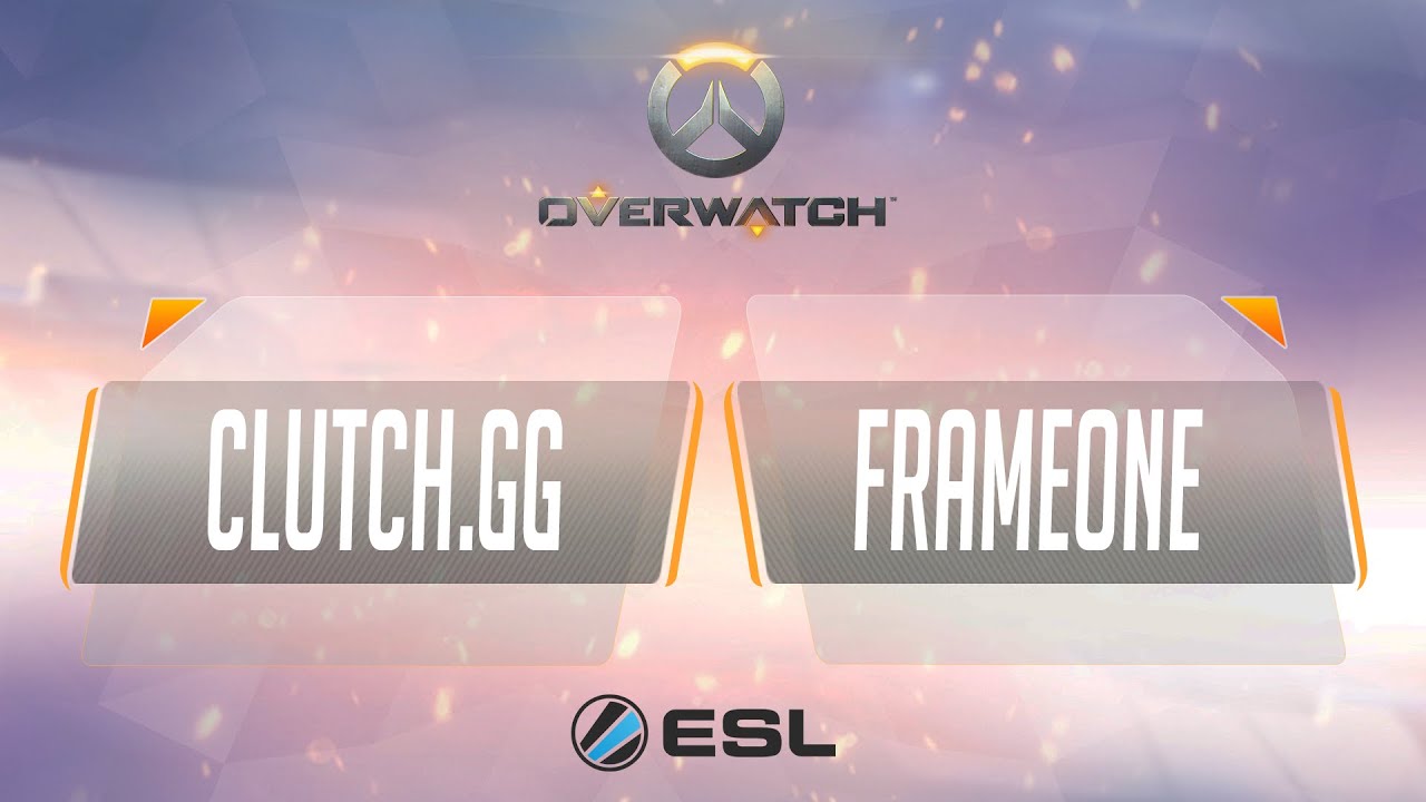 Overwatch - Clutch.GG vs FrameOne - ESL King of the Hill - Week 2