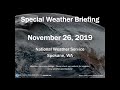 NWS Spokane  - Special Weather Briefing November 26, 2019