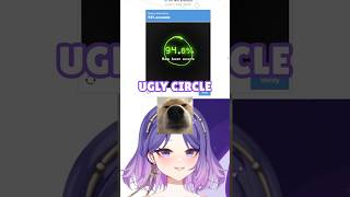 PLEASE COMPARE MY CIRCLES | #shorts #vtuber