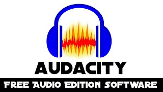 Audacity free audio editing software |  audacity tutorial for beginners