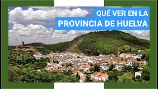 GUÍA COMPLETA ▶ Qué ver en la PROVINCIA de HUELVA (ESPAÑA) 🇪🇸 🌏Turismo y viajes a Andalucía