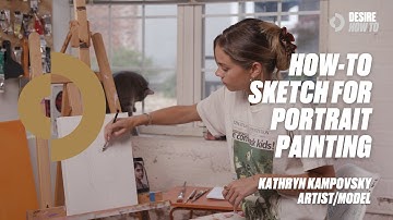 How-To Sketch for Portrait Painting | Kathryn Kampovsky