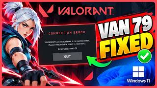 How to Fix VALORANT Error Code VAN 79 on Windows 11 ( 2026 - 1 Minute Fix )