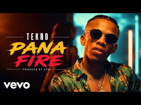 tekno - pana fire -_-lyrics music video 