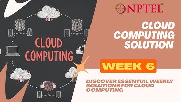 Cloud Computing || Week 6 Assignment 6 Answers || #nptel #nptel2025 #nptelanswer #nptelquizsolution
