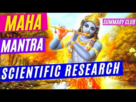 «Summary» All About the "Hare Krishna" Maha-mantra: Research of Scientists and Esotericists