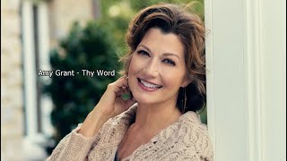 Amy Grant - Thy Word (sub.Ro.)