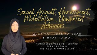 Trigger Warning: Sexual harassment, assault, rape, unsolicited/unwanted advances in our communities