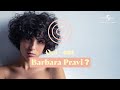 Qui est Barbara Pravi ?