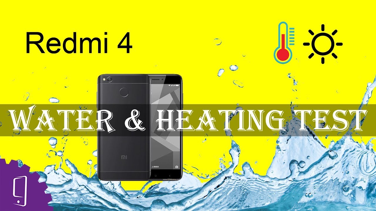 Xiaomi Redmi 4 Heating and Water Test