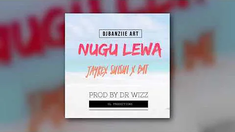 JayRex Suisui ft. BMT - Nugu Lewa (PNG Music 2019) (Pacific Music 2019) (Reggae 2019)