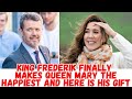 King Frederik finally makes Queen Mary the happiest, and here is his gift.