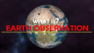 What is Earth Observation?
