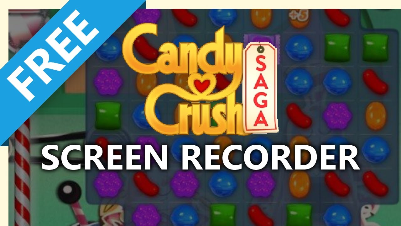 How to Screen Record Candy Crush Saga Gameplay YouTube How to Screen Record Candy Crush Saga Gameplay YouTube