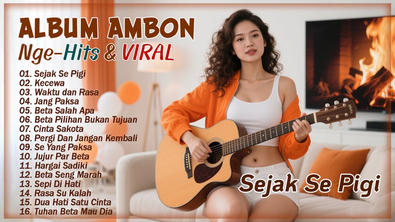 Sejak Se Pigi - Kecewa - Jang Paksa - Waktu dan Rasa - Beta Salah Apa || HITS & VIRAL LAGU AMBON