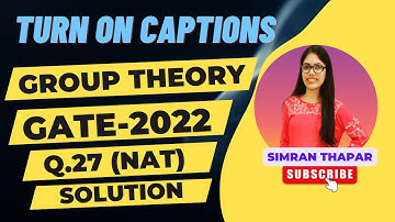 GROUP THEORY | GATE-2022 | Question-27 #gate2023 #csirnet2023 #iitjam2023 #grouptheory #rset #net