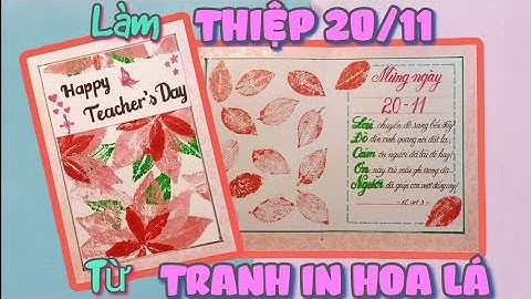 Làm thiệp bằng tranh in hoa lá - thiệp chúc mừng - mĩ thuật lớp 6 bài 4 - KC art 3
