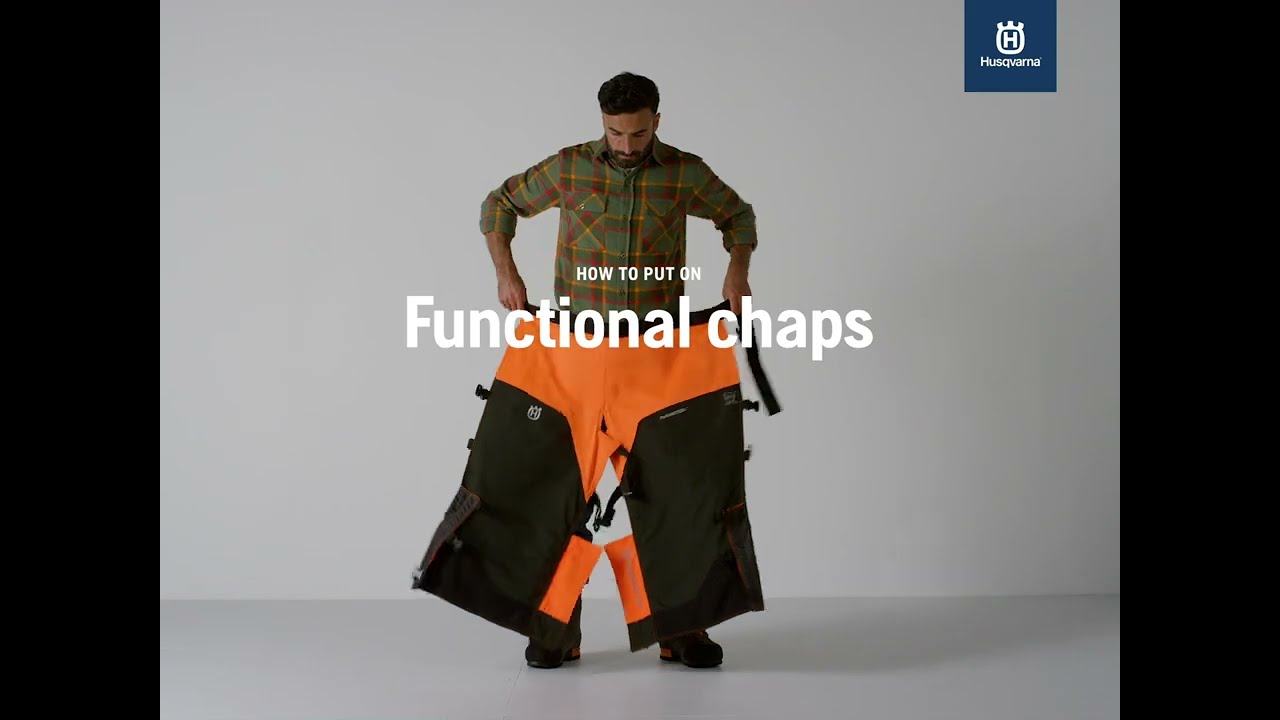 How to put on chainsaw chaps, Husqvarna Functional Chaps How to put on chainsaw chaps, Husqvarna Functional Chaps