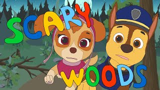 Scary woods | Kids songs | PAW patrol | Chase and Skye