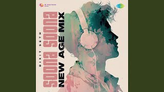 Soona Soona - New Age Mix