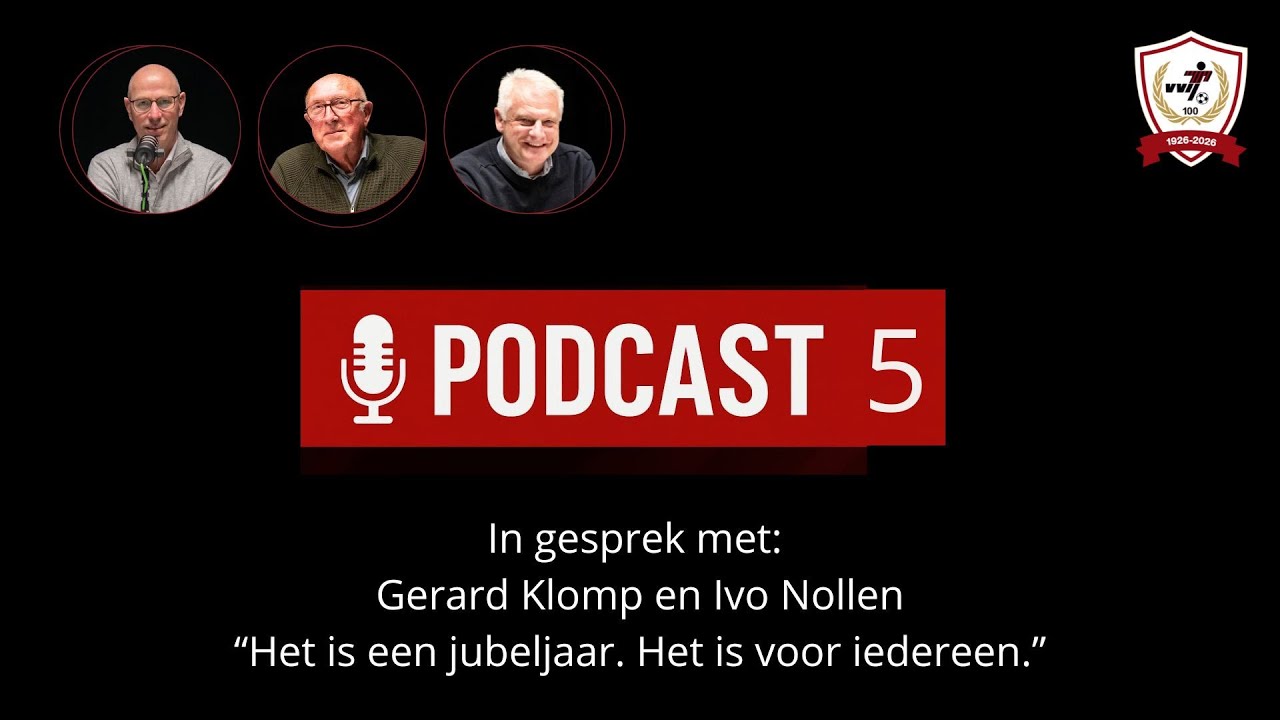 VVIJ 100 jaar Podcast 5