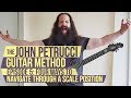 The John Petrucci Guitar Method  -  Episode 5: 4 Different Ways to Navigate a Scale Position