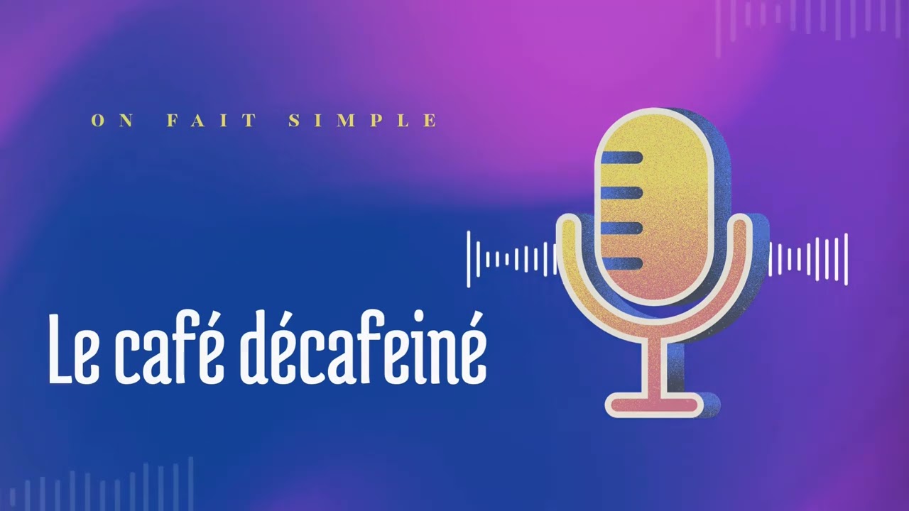 le café décaféiné