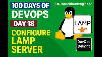 Day 18: Configure  LAMP server | Kodekloud Engineer