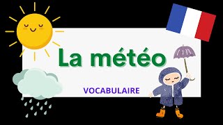 La météo | The weather in French | French vocabulary screenshot 2