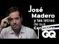 José Madero nos explica sus mejores canciones | GQ México