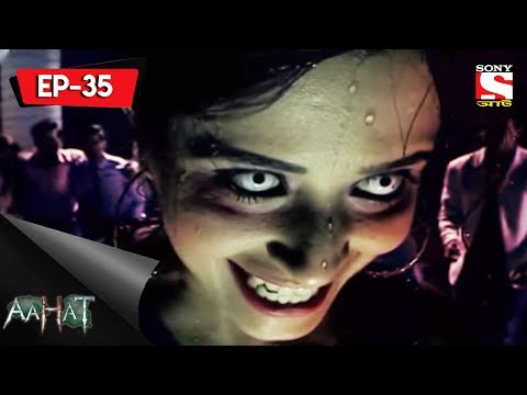 Aahat - 6 - আহত 6 - Ep 35 - Haunted Resort - 23rd July, 2017