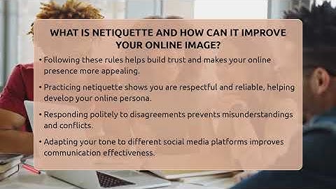 What Is Netiquette And How Can It Improve Your Online Image? - Everyday-Networking