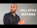 14 Worst Men&#39;s Fall Style Mistakes