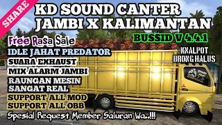 FREE AS A SALE!! KD SOUND CANTER JAMBI X KALIMANTAN BUSSID V4.4.1 || SUPPORT ALL MOD