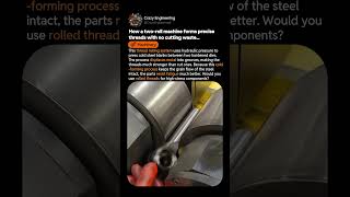How Thread Rolling Improves Component Strength: Industrial Process