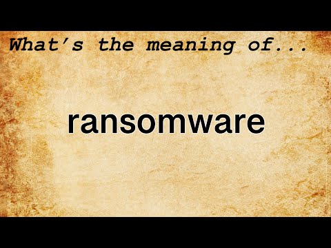 Ransomware അർത്ഥം | Ransomware-ന്റെ നിർവ്വചനം