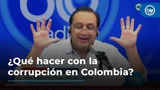 ¿Qué hacer con la corrupción en Colombia? Responde la mesa de análisis en Voz Populi