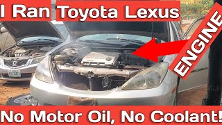 How Long Will Toyota Engine Last Without Oil Or Coolant?!!!