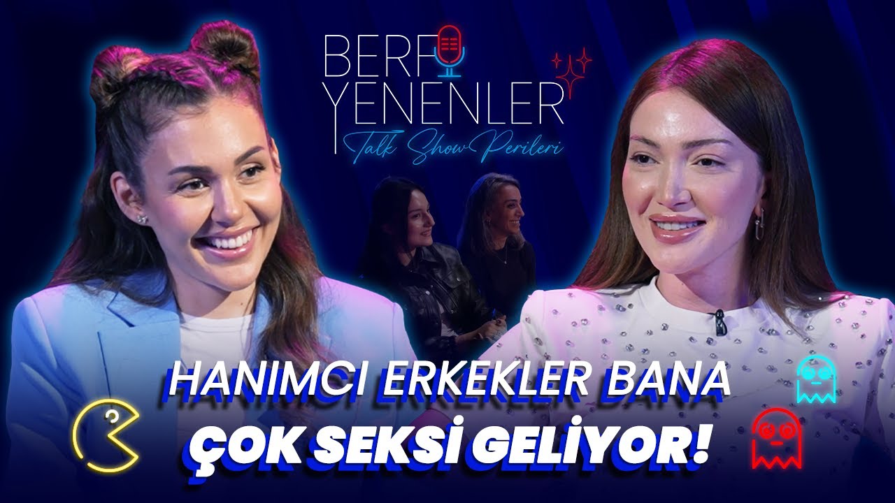 Berfu Yenenler ile Talk Show Perileri - Danla Bilic @DanlaBilic - YouTube