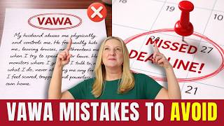 Why VAWA Cases Get Denied (And How to Avoid It)