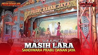 MASIH LARA ‼️| VOC. WA KANCIL | PRABU DANAN JAYA | GEBANG - CIREBON |