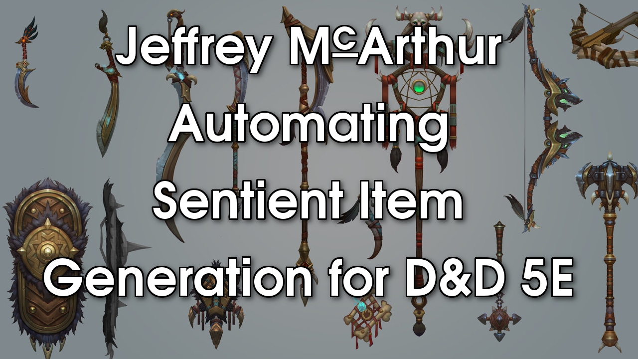 Automating Sentient Item Generation For Dungeons and Dragons 5E - YouTube