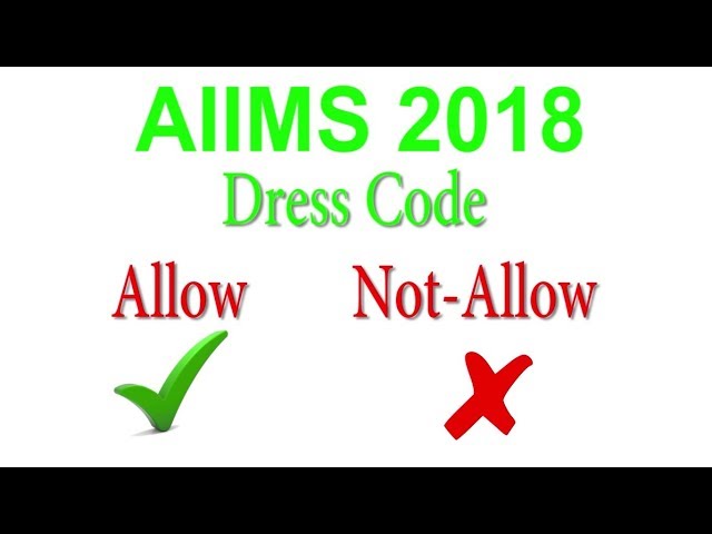 Update 144+ aiims dress code