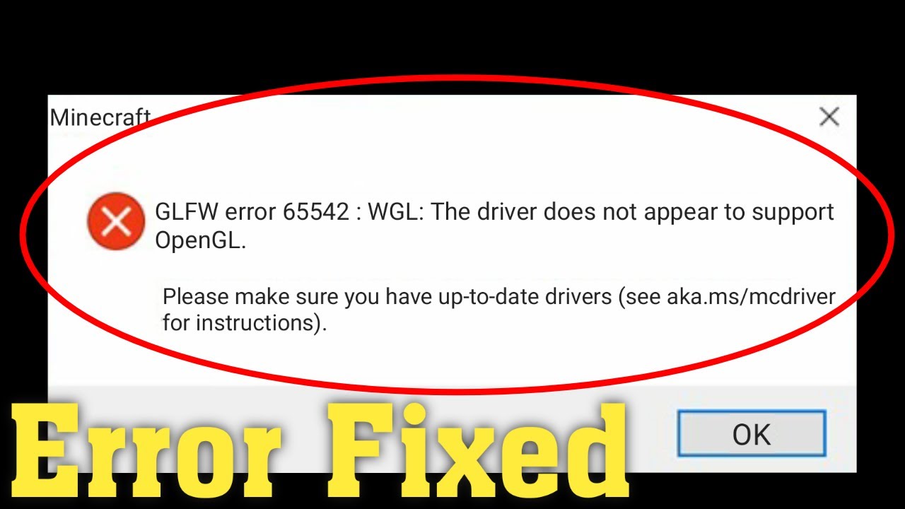 Minecraft ошибка GLFW Error 65542. The Driver does not appear to support OPENGL. GLFW Error 65542 WGL the Driver does not appear to support OPENGL что делать. GLFW Error 65543 Minecraft Windows 10.