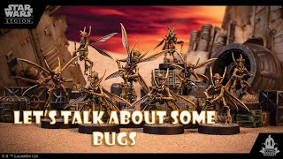 Let's Talk about the Bugs (Geonosian)  Star Wars Legion deep dive