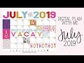 Digital Plan With Me: July 2019