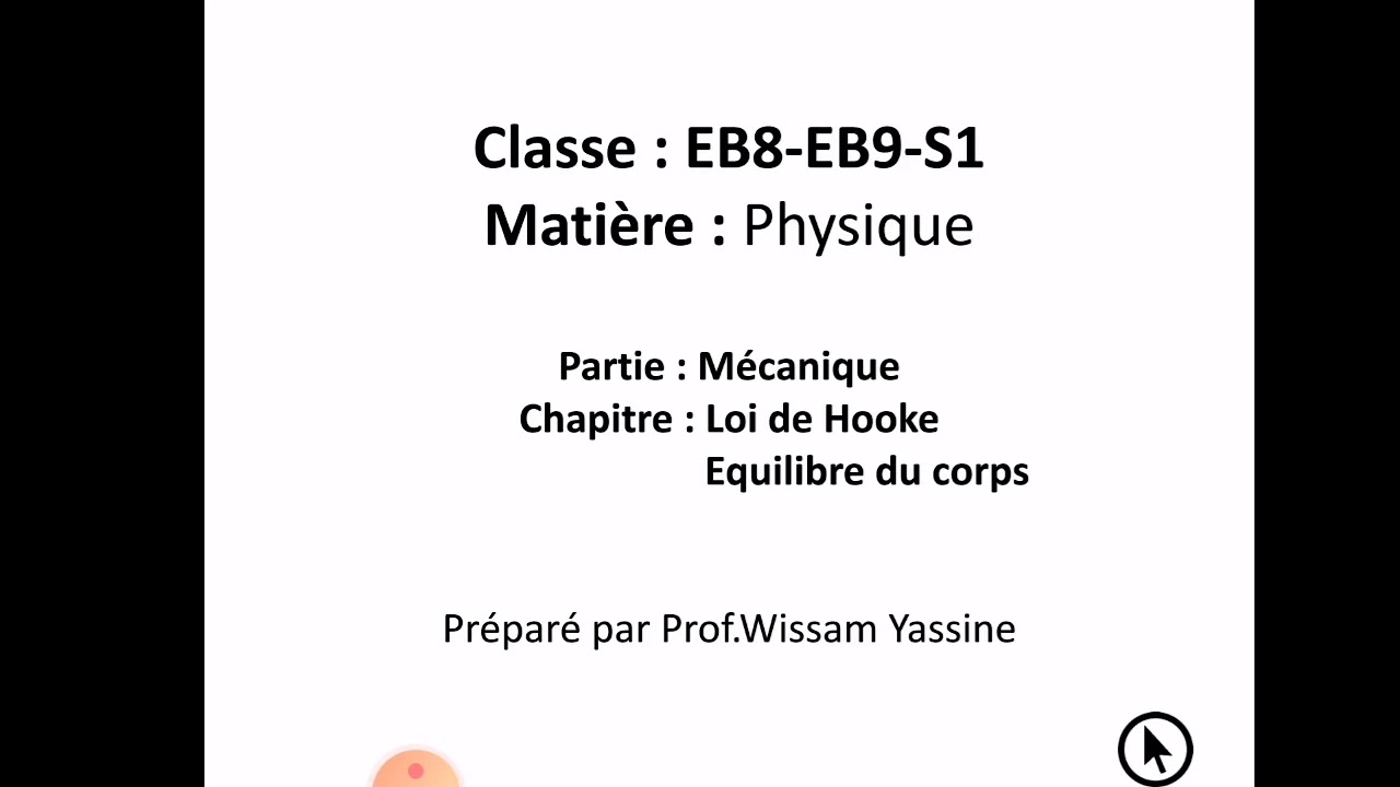 EB8. EB9. S1. Physique. Loi de Hooke. Equilibre du corps