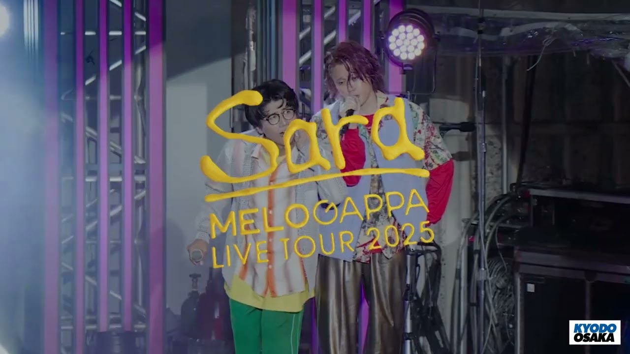 MELOGAPPA 全国ツアー大阪公演決定 - YouTube