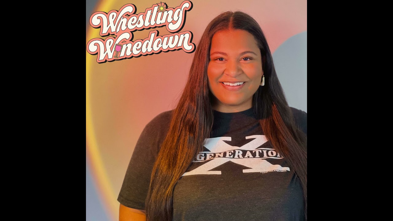 Chardonnay & Chisme: Star Power - Wrestling Winedown