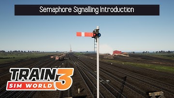 TSW3 | Early Access | Semaphore Signalling Introduction Tutorial | Spirit of Steam